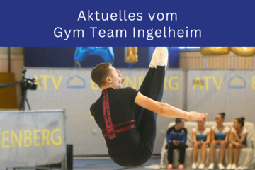 Bild & Text: Dirk Engel-Korus | Gym Team Ingelheim e.V.
